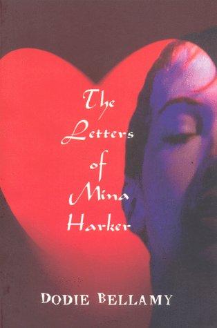 The Letters of Mina Harker