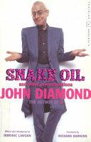 Snake Oil and Other Preoccupations