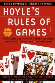 Hoyle's Rules of Games, 3rd Revised and Updated Edition: The Essential Guid e to Poker and Other Card Games