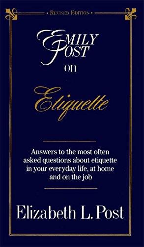 Emily Post on Etiquette