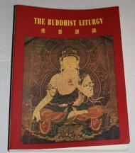 The Buddhist Liturgy