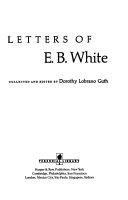 The Letters of E. B. White