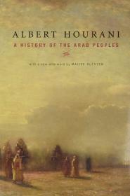 A History of the Arab Peoples: With a New Afterword