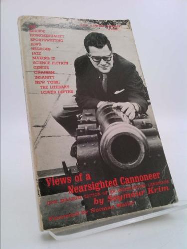 Views of a Nearsighted Cannoneer