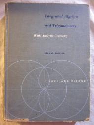 Integrated Algebra and Trigonometry With Analytic Geometry (Second Edition)
