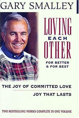Loving Each Other For Better and For Best