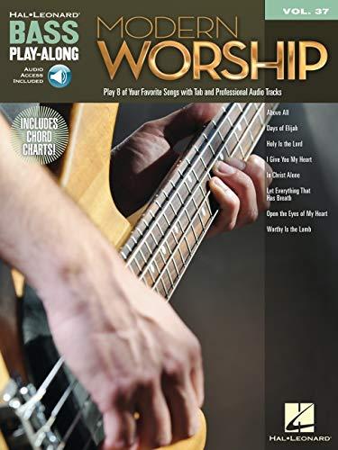 Modern Worship: Bass Play-Along Volume 37 (Hal Leonard Bass Play-along, 37) (Includes CD)