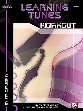 Mel Bay Learning Tunes Workout