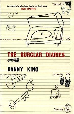 The Burglar Diaries