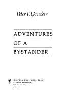 Adventures of a Bystander