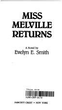 Miss Melville Returns