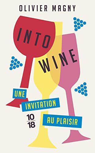 Into wine