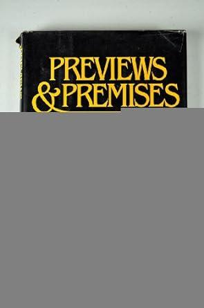 Previews and Premises