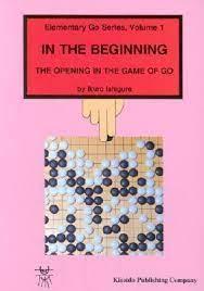 In the Beginning In the Beginning (Elementary Go Ser .: Vol 1)
