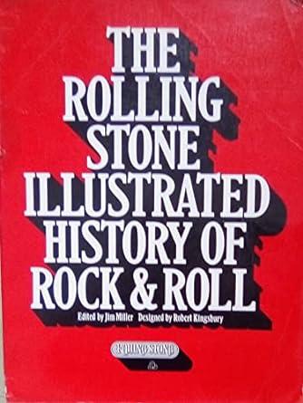 The Rolling stone illustrated history of rock & roll