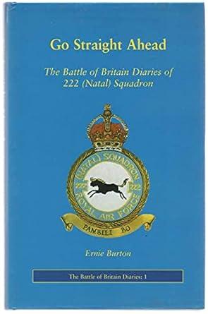 222 Natal Squadron: Battle of Britain diaries