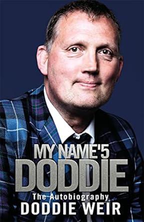 My Name'5 Doddie: The Autobiography