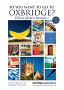 So You Want to Go to Oxbridge