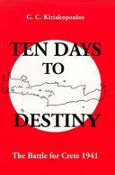 Ten Days to Destiny