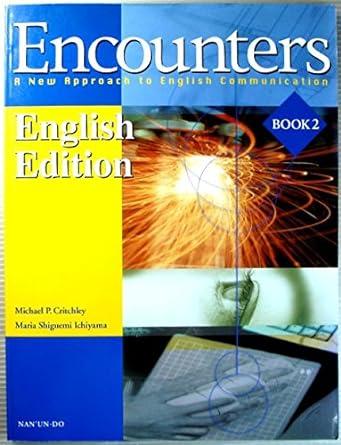 Encounters (A new approach to English communication Book 2) WITH CD