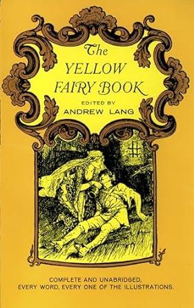 The Yellow Fairy Book (Dover Children's Classics)
