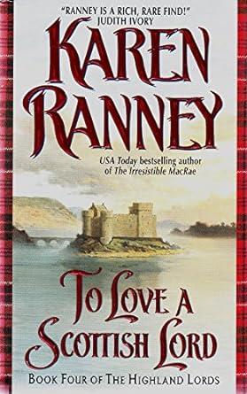 To Love a Scottish Lord: Book Four of the Highland Lords