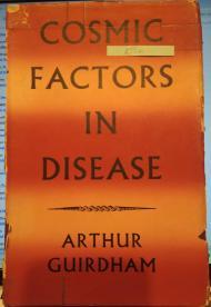 Cosmic Factors in Disease