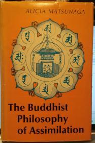 The Buddhist Philosophy of Assimilation