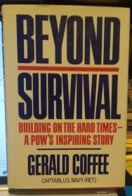 Beyond Survival