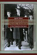 DEMYSTIFYING PEARL HARBOR