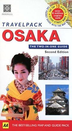 Travel Pack : Osaka 2nd Edition