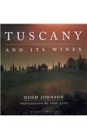 Tuscany and Its Wines