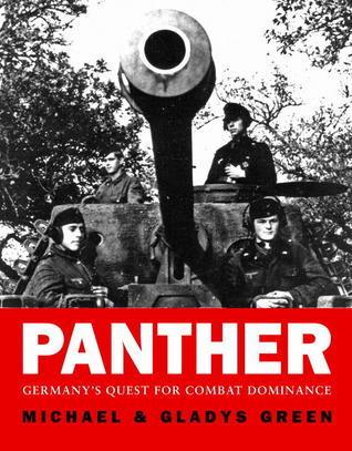 Panther: Germany's Quest for Combat Dominance