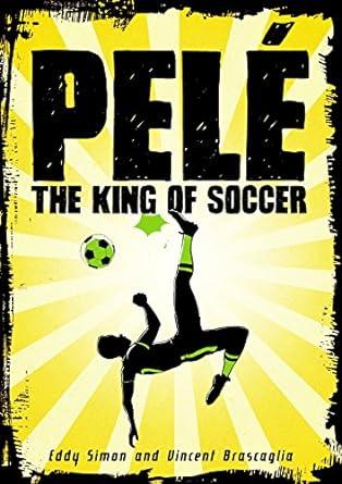 Pel: The King of Soccer