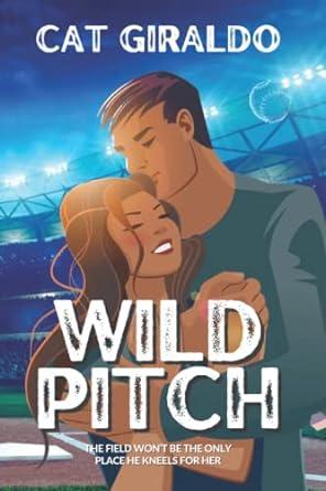 Wild Pitch (Dominating the Diamond)