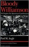 Bloody Williamson: A Chapter in American Lawlessness