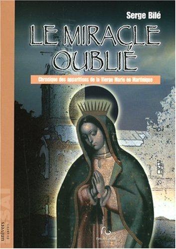 Le miracle oubli