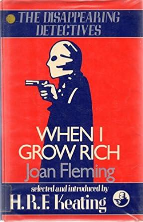 When I Grow Rich: Nuri Bey Investigates - (The Disappearing Detectives)