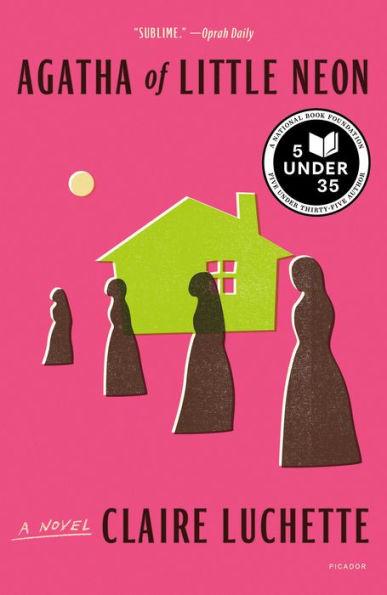 Agatha of Little Neon: A Novel