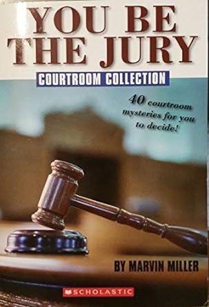 You Be the Jury: Courtroom Collection