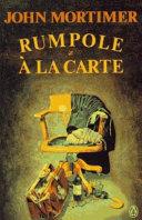 Rumpole la Carte