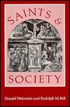 Saints and Society: The Two Worlds of Western Christendom, 1000-1700 / Edit ion 1