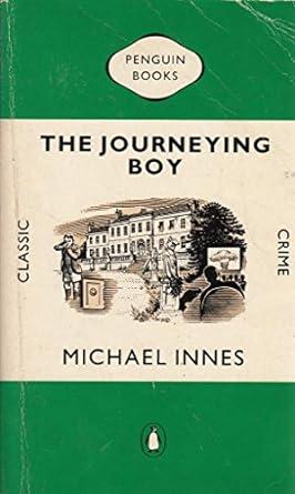 The Journeying Boy (Classic Crime)