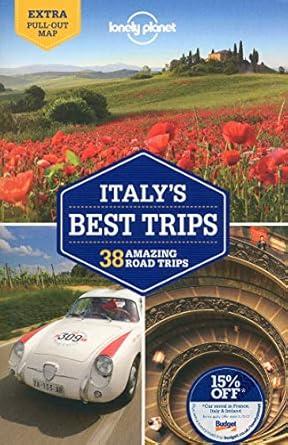 Italy's Best Trips 1 (Lonely Planet Best Trips)