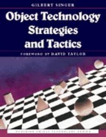 Object Technology Strategies and Tactics (SIGS: Managing Object Technology, Series Number 7)