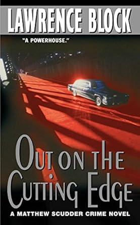 Out on the Cutting Edge (Matthew Scudder)
