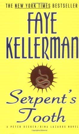 Serpent's Tooth: A Peter Decker/Rina Lazarus Novel (Decker/Lazarus Novels, 10)