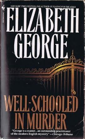 Well-Schooled in Murder (Inspector Lynley Mysteries, No. 3)