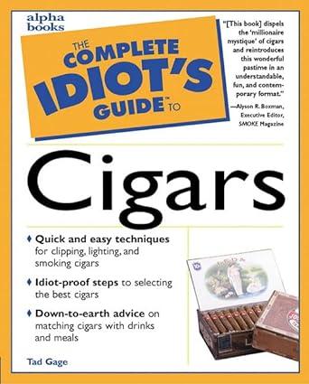 The Complete Idiot's Guide to Cigars