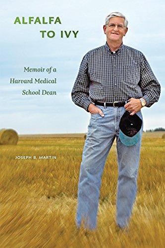 Alfalfa to Ivy : Memoir of a Harvard Medical.